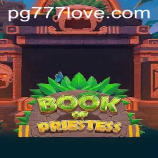 BookOfPriestess: Um Mergulho no Universo de Love PG777
