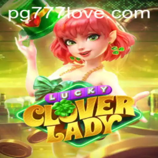 Explorando o Fantástico Mundo de LuckyCloverLady